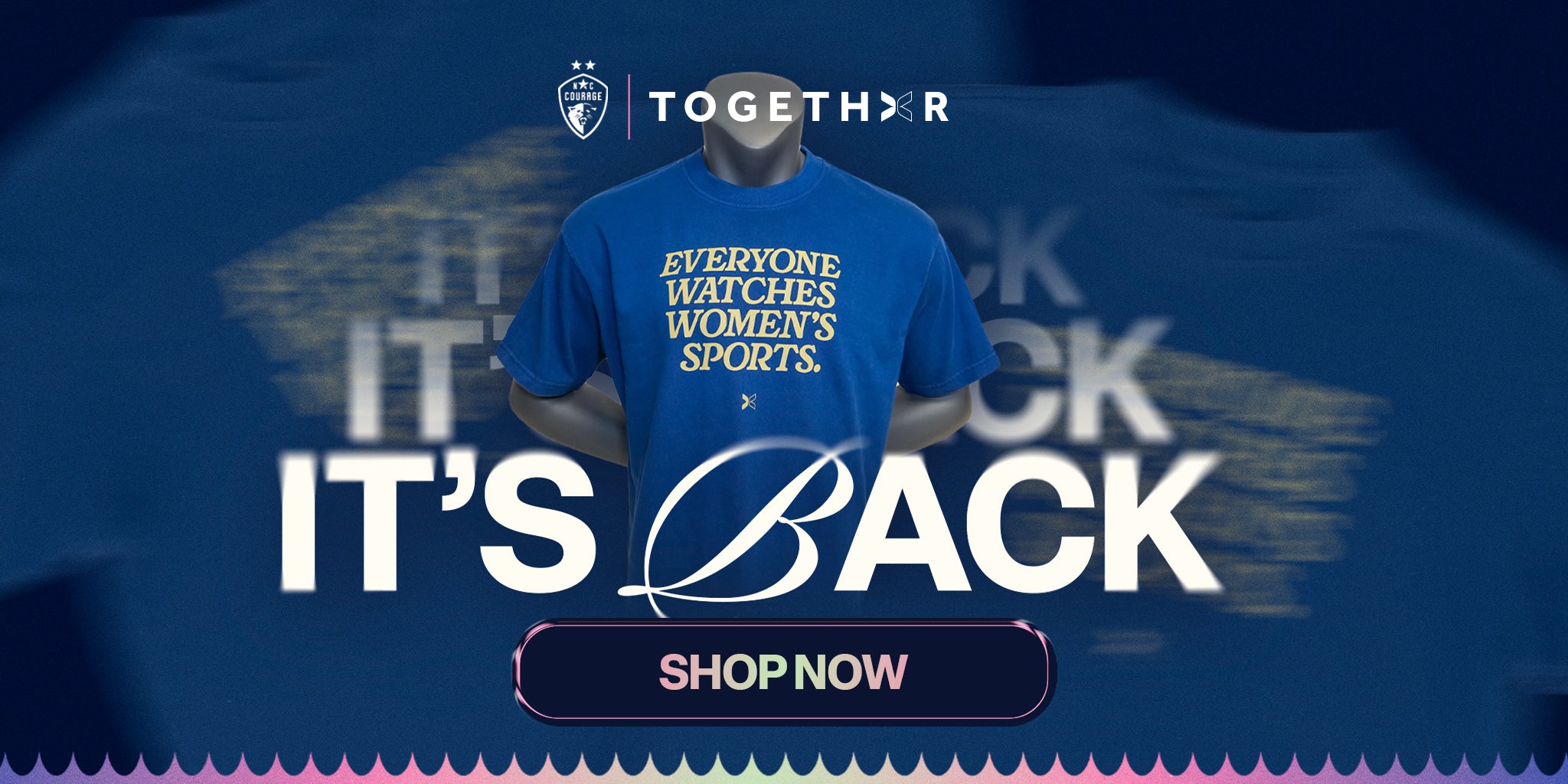 A promotional banner for TOGETHER apparel featuring a blue short-sleeve T-shirt. The shirt has yellow text reading 'EVERYONE WATCHES WOMEN'S SPORTS.